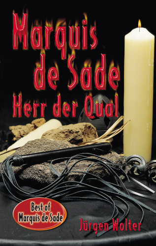 Jürgen Wolter: Marquis de Sade