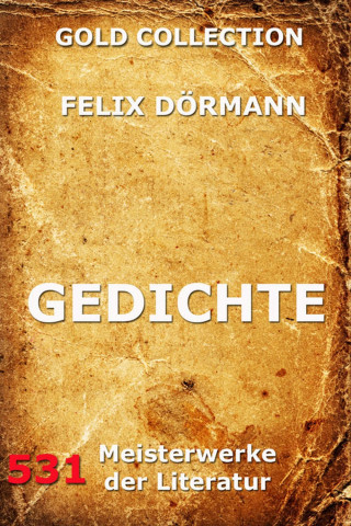 Felix Dörmann: Gedichte