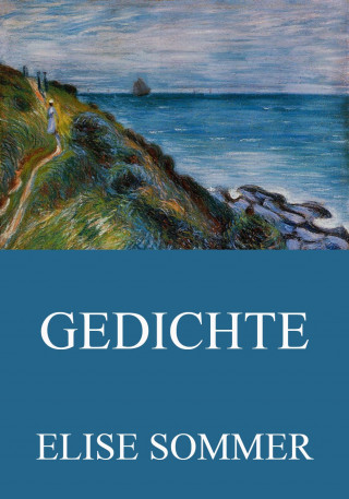 Elise Sommer: Gedichte