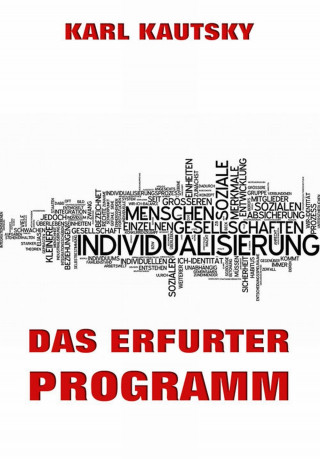 Karl Kautsky: Das Erfurter Programm