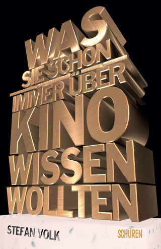 Stefan Volk: Was Sie schon immer über Kino wissen wollten ...