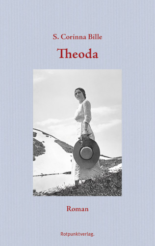 S. Corinna Bille: Theoda