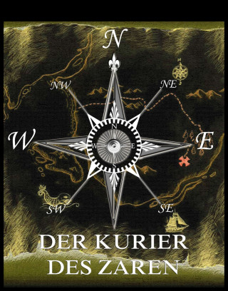 Jules Verne: Der Kurier des Zaren