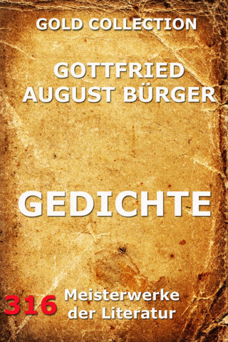 Gottfried August Bürger: Gedichte