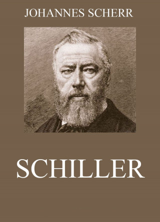 Johannes Scherr: Schiller