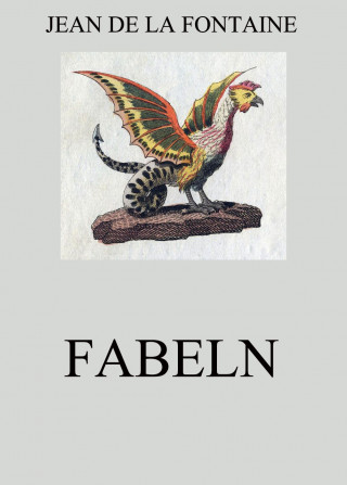 Jean de La Fontaine: Fabeln