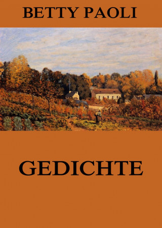 Betty Paoli: Gedichte