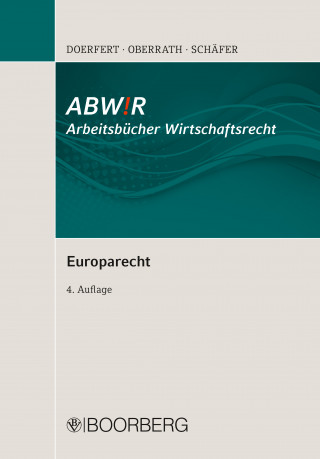Carsten Doerfert, Jörg-Dieter Oberrath, Peter Schäfer: Europarecht