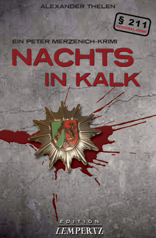 Gereon A. Thelen: Nachts in Kalk