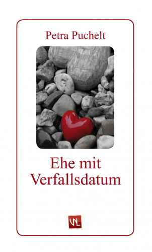 Petra Puchelt: Ehe mit Verfallsdatum