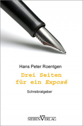 Hans Peter Roentgen: Drei Seiten für ein Exposé