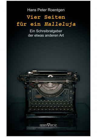 Hans Peter Roentgen: Vier Seiten für ein Halleluja
