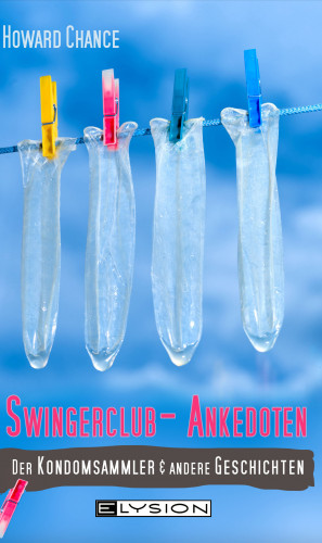 Howard Chance: Swingerclub-Anekdoten