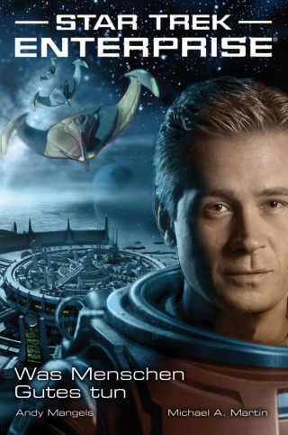 Andy Mangels, Michael A. Martin: Star Trek - Enterprise 2
