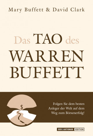 Mary Buffet, David Clark: Das Tao des Warren Buffett