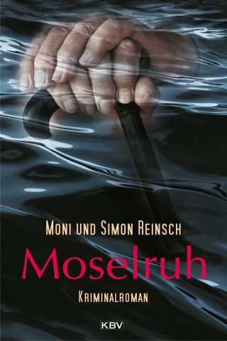 Moni Reinsch, Simon Reinsch: Moselruh