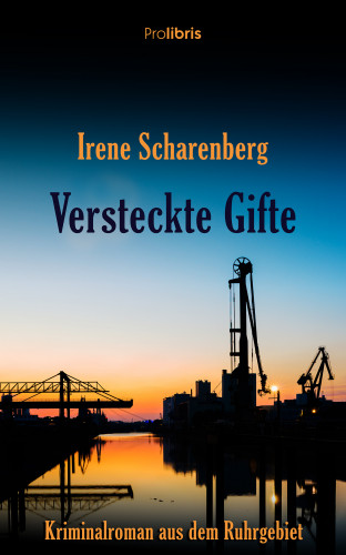 Irene Scharenberg: Versteckte Gifte