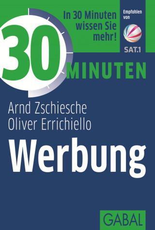 Arnd Zschiesche, Oliver Errichiello: 30 Minuten Werbung