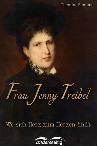 Theodor Fontane: Frau Jenny Treibel