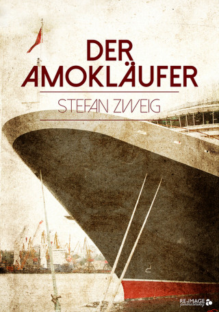 Stefan Zweig: Der Amokläufer