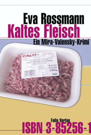 Eva Rossmann: Kaltes Fleisch