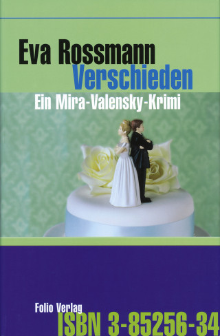 Eva Rossmann: Verschieden