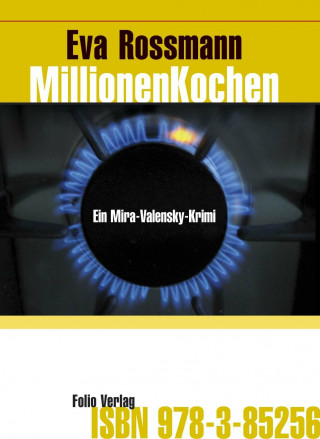 Eva Rossmann: MillionenKochen