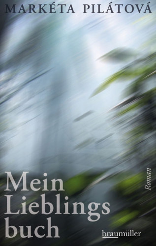 Markéta Pilátová: Mein Lieblingsbuch