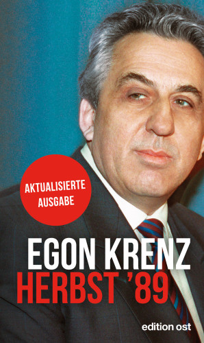 Egon Krenz: Herbst '89