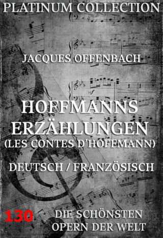 Jacques Offenbach, Jules Paul Barbier: Hoffmann's Erzählungen