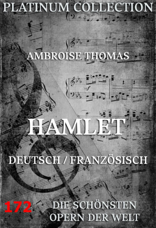 Ambroise Thomas, Jules Paul Barbier: Hamlet