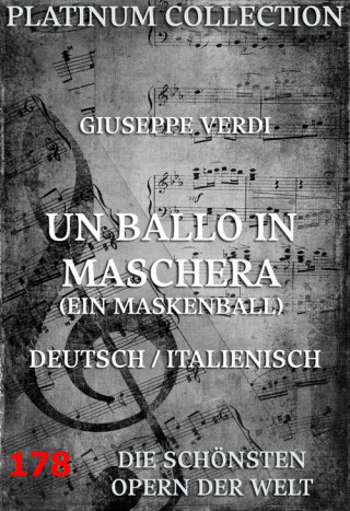 Giuseppe Verdi, Antonio Somma: Un Ballo In Maschera (Ein Maskenball)