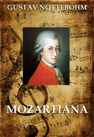 Gustav Nottebohm: Mozartiana