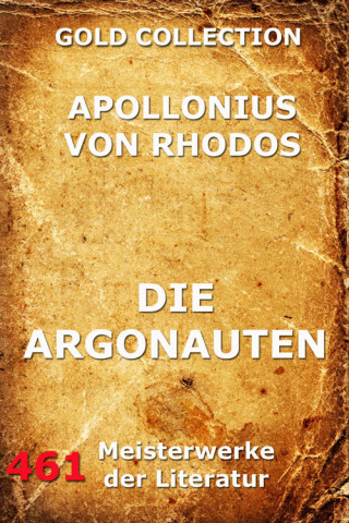 Apollonius von Rhodos: Die Argonauten