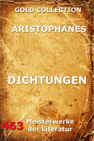 Aristophanes: Dichtungen