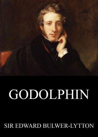 Edward Bulwer-Lytton: Godolphin