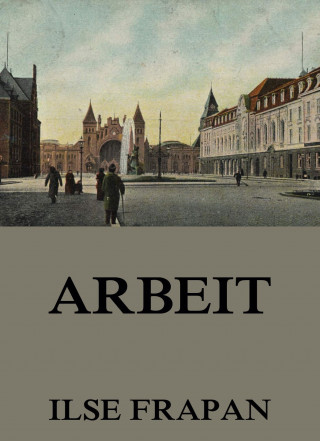 Ilse Frapan: Arbeit