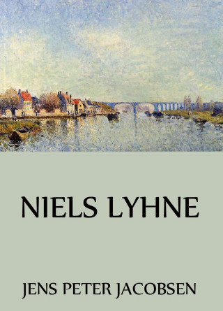 Jens Peter Jacobsen: Niels Lyhne