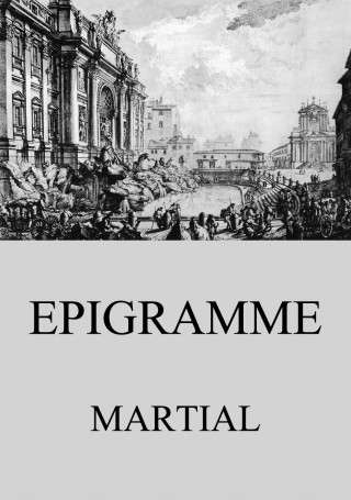 Martial: Epigramme