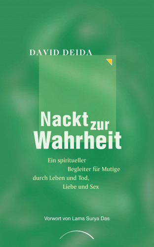 David Deida: Nackt zur Wahrheit