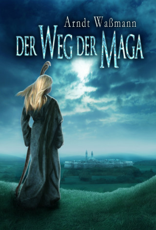 Arndt Waßmann: Der Weg der Maga