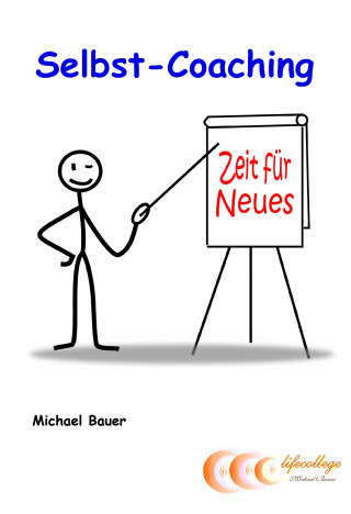 Michael Bauer: Selbst-Coaching