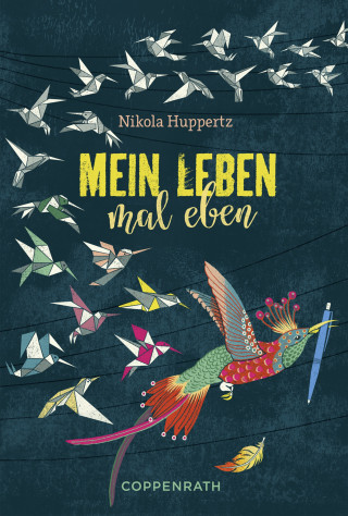 Nikola Huppertz: Mein Leben, mal eben