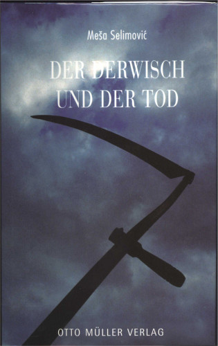 Mesa Selimovic: Der Derwisch und der Tod