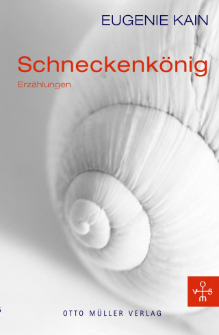 Eugenie Kain: Schneckenkönig