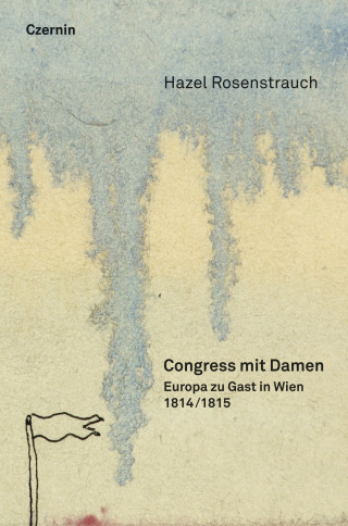 Hazel Rosenstrauch: Congress mit Damen