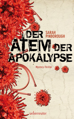 Sarah Pinborough: Der Atem der Apokalypse