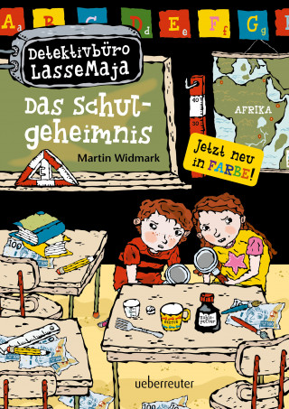 Martin Widmark: Detektivbüro LasseMaja - Das Schulgeheimnis