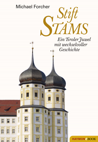 Michael Forcher: Stift Stams