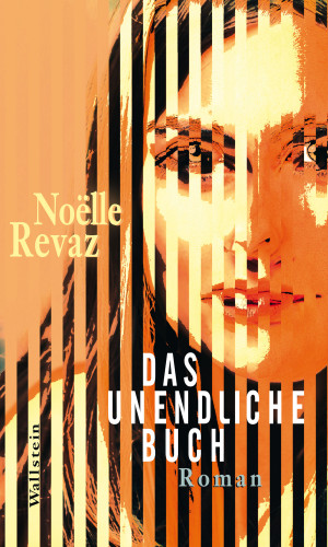 Noëlle Revaz: Das unendliche Buch